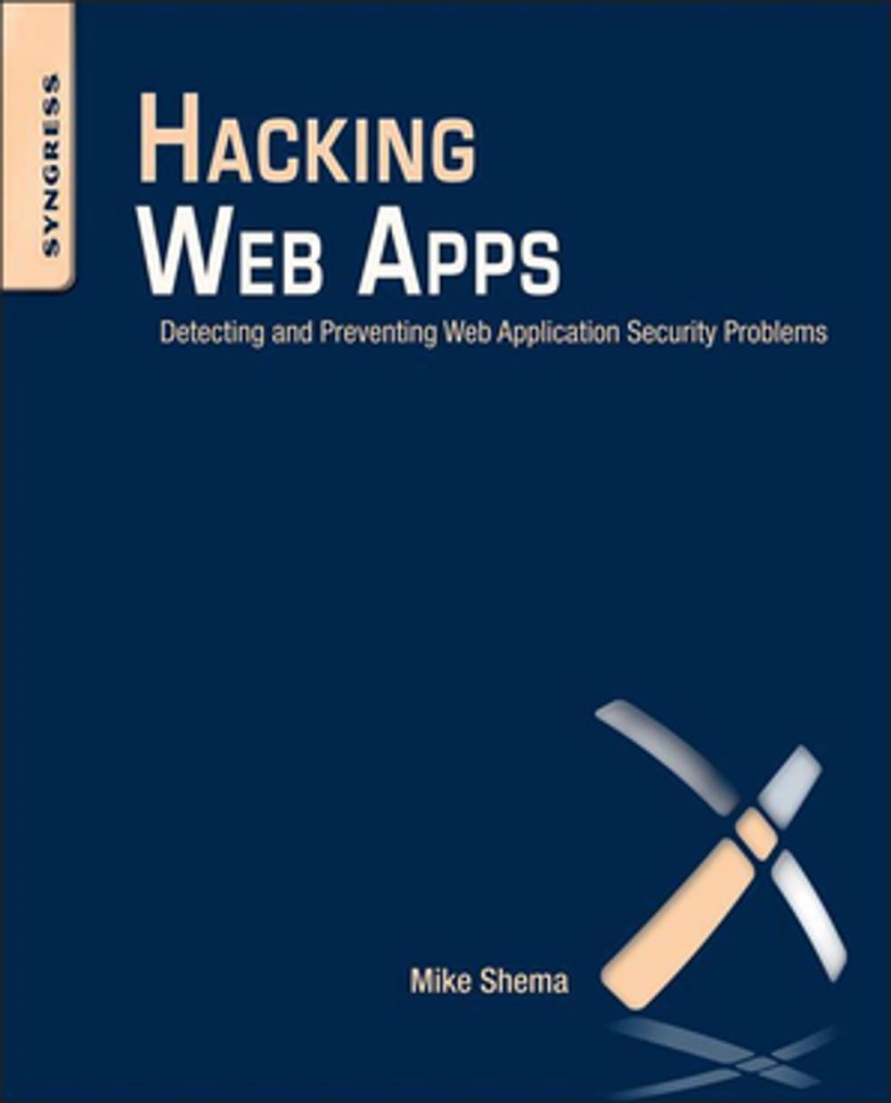 Big bigCover of Hacking Web Apps