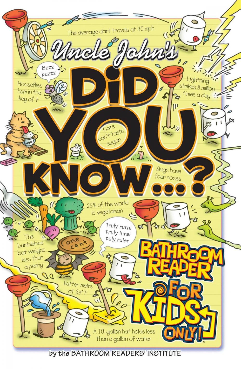 Big bigCover of Uncle John's Did You Know? Bathroom Reader For Kids Only!