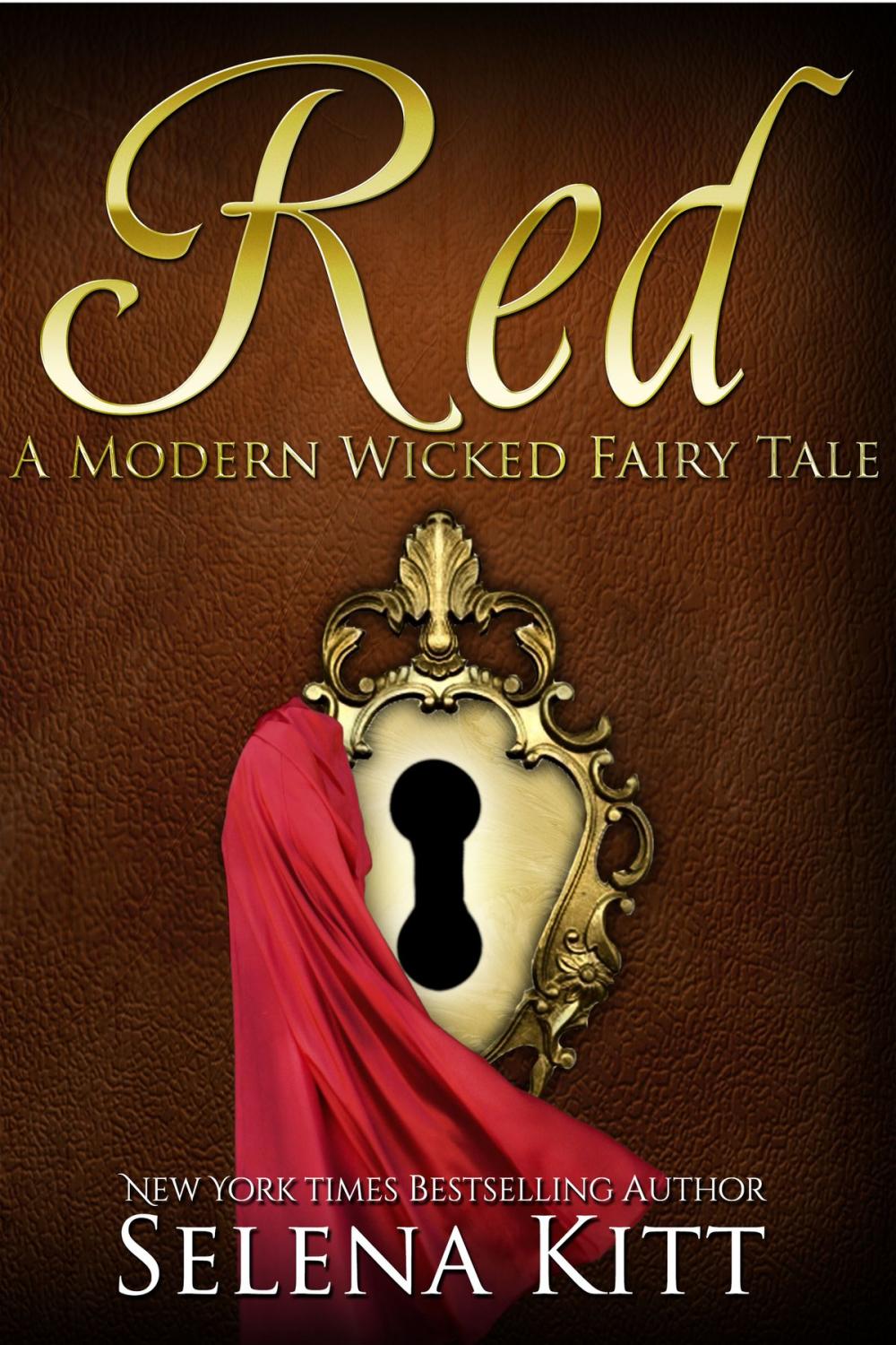 Big bigCover of A Modern Wicked Fairy Tale: Red