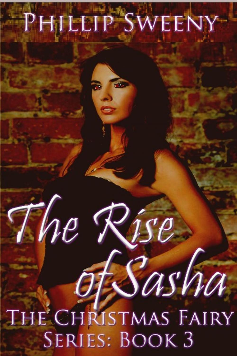 Big bigCover of The Rise of Sasha