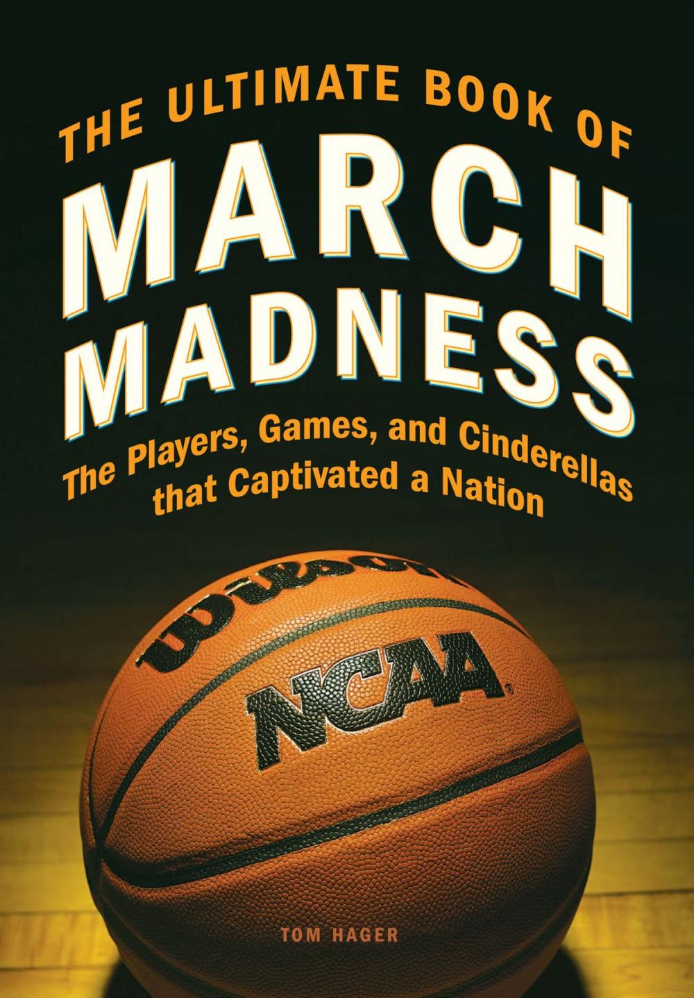 Big bigCover of The Ultimate Book of March Madness