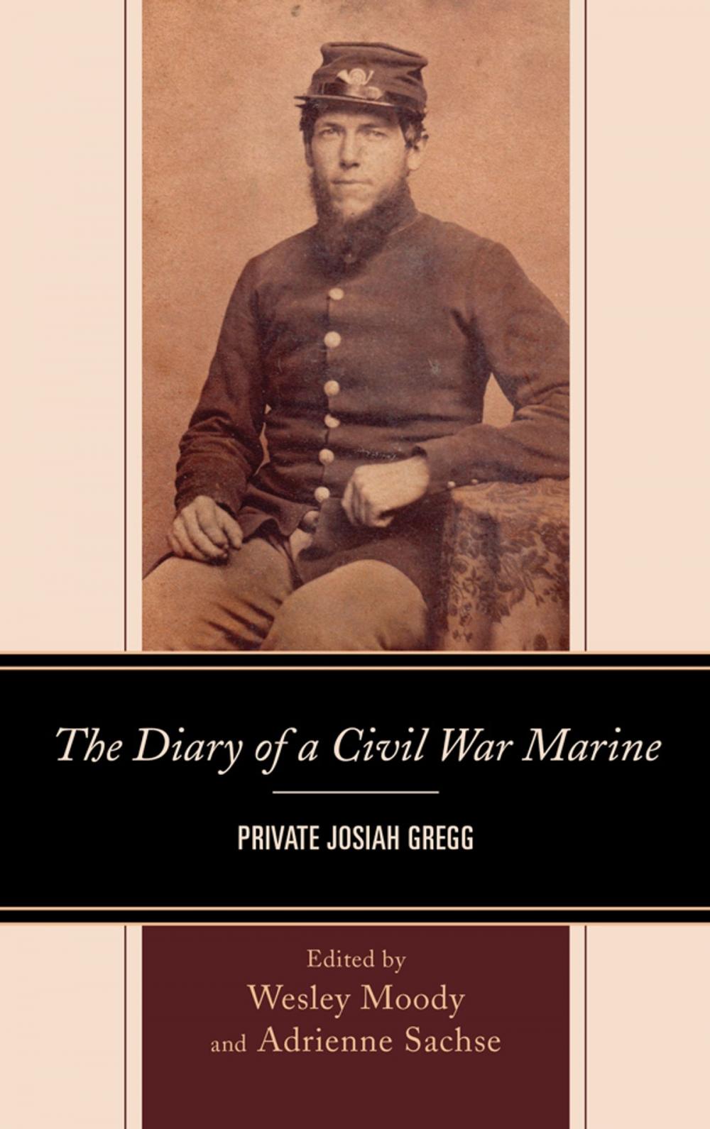 Big bigCover of The Diary of a Civil War Marine