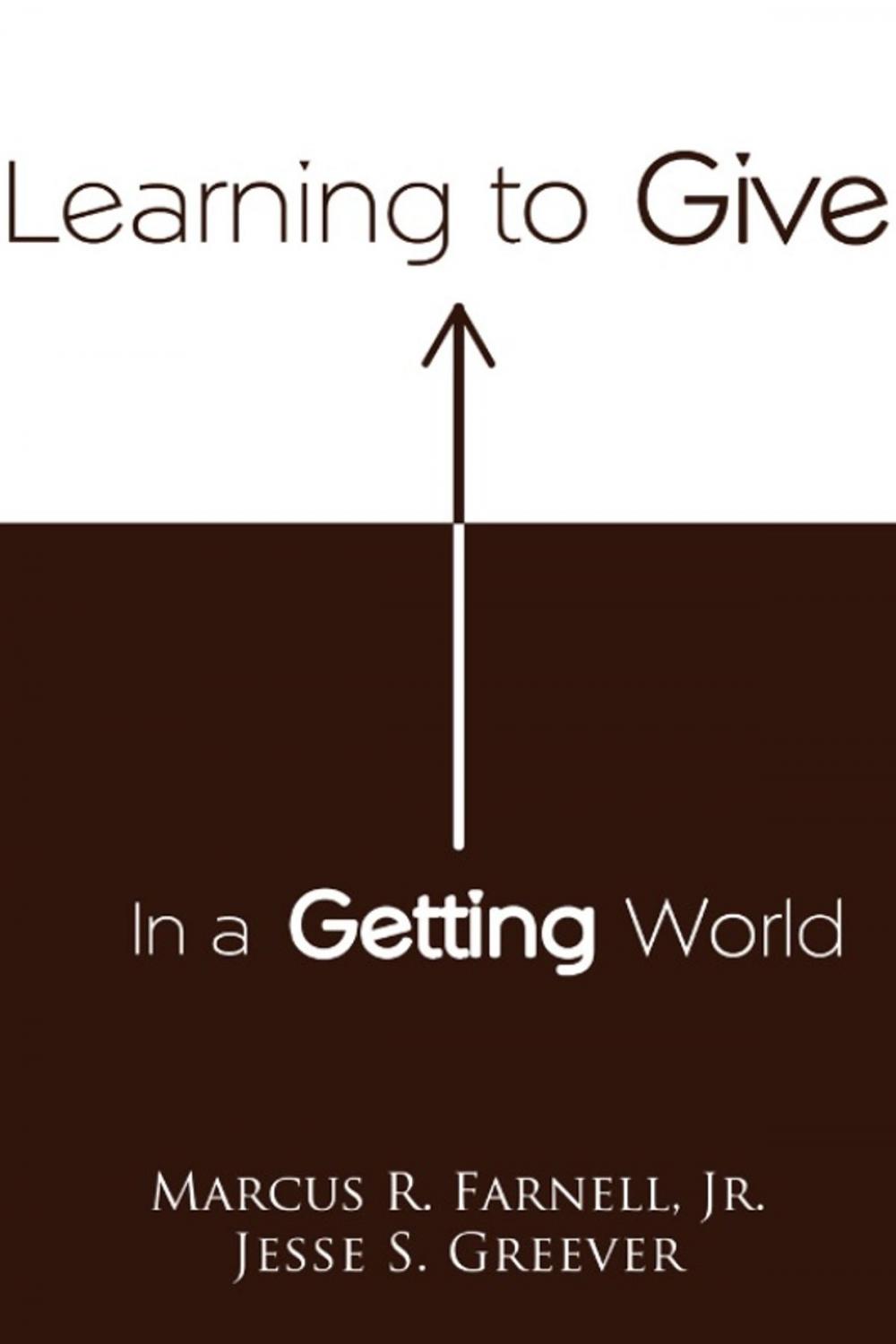 Big bigCover of Learning to Give in a Getting World