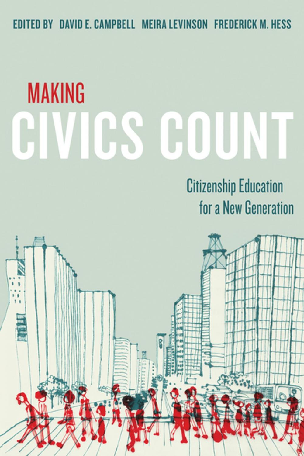 Big bigCover of Making Civics Count