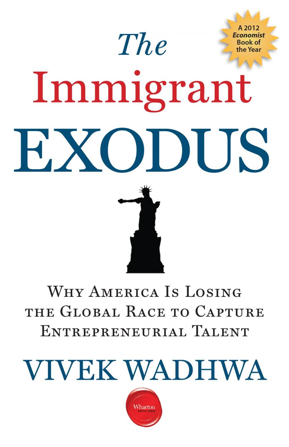 Big bigCover of The Immigrant Exodus