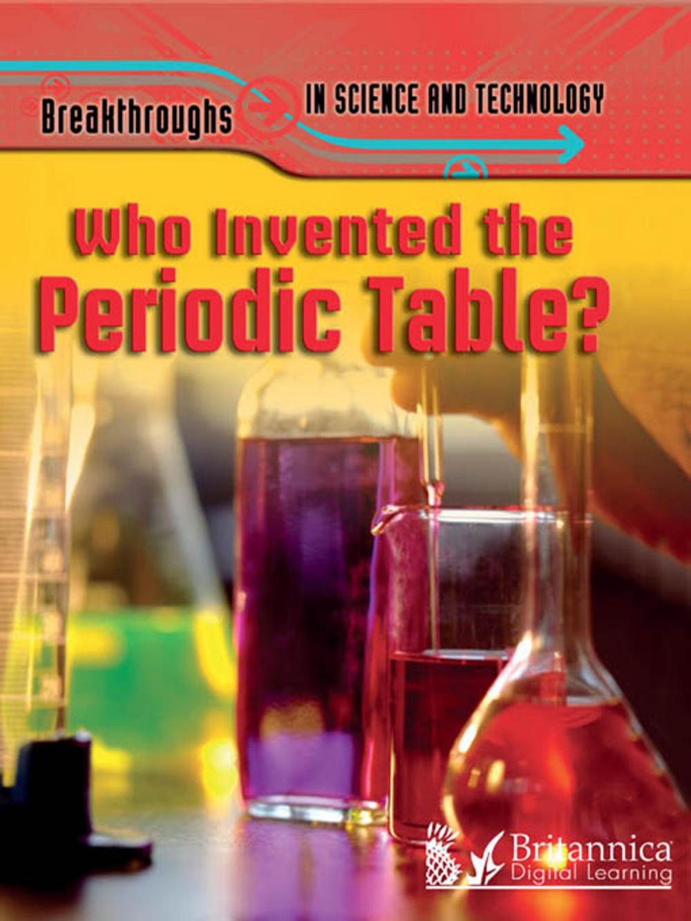 Big bigCover of Who Invented the Periodic Table?