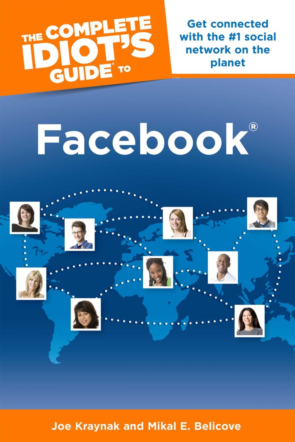 Big bigCover of The Complete Idiot's Guide to Facebook, 3rd Edition