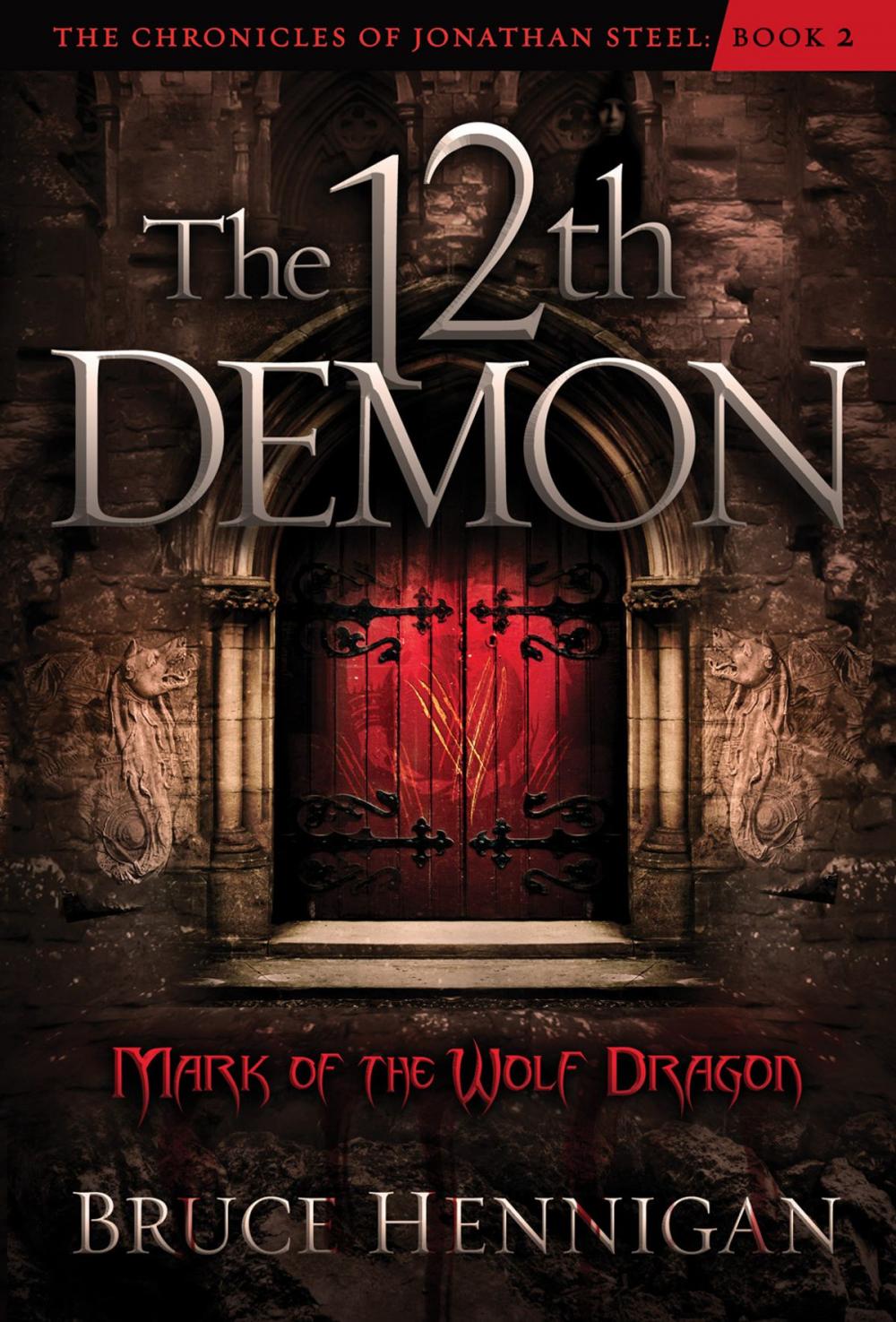 Big bigCover of The Twelfth Demon, Mark of the Wolf Dragon