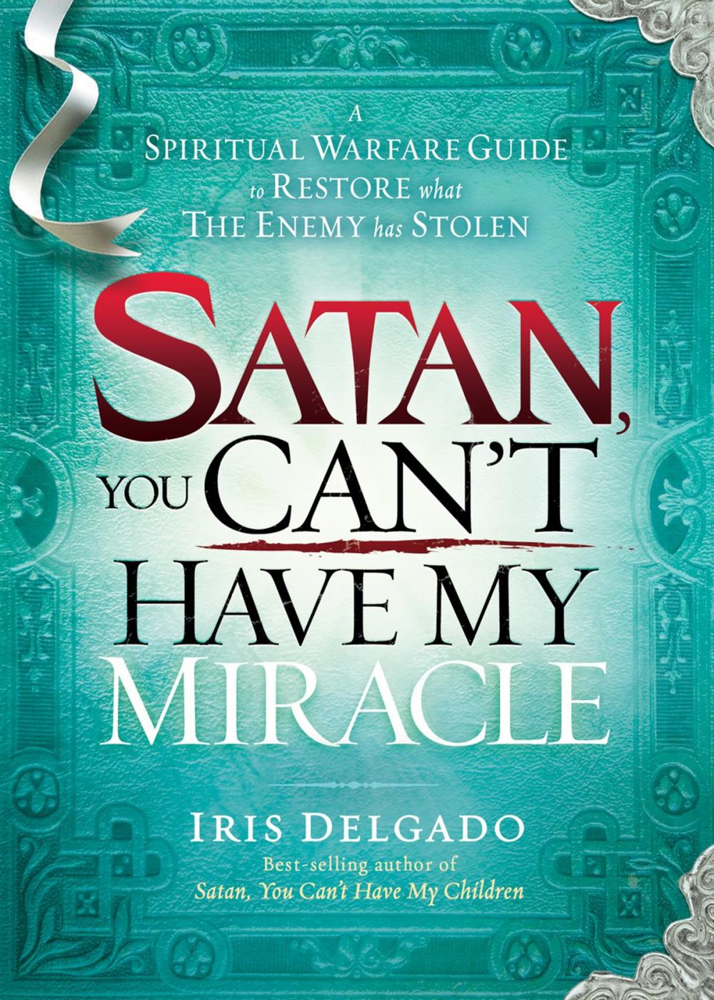 Big bigCover of Satan, You Can't Have My Miracle