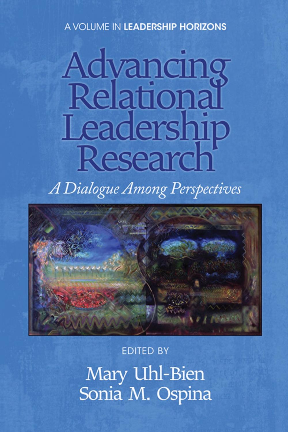 Big bigCover of Advancing Relational Leadership Research