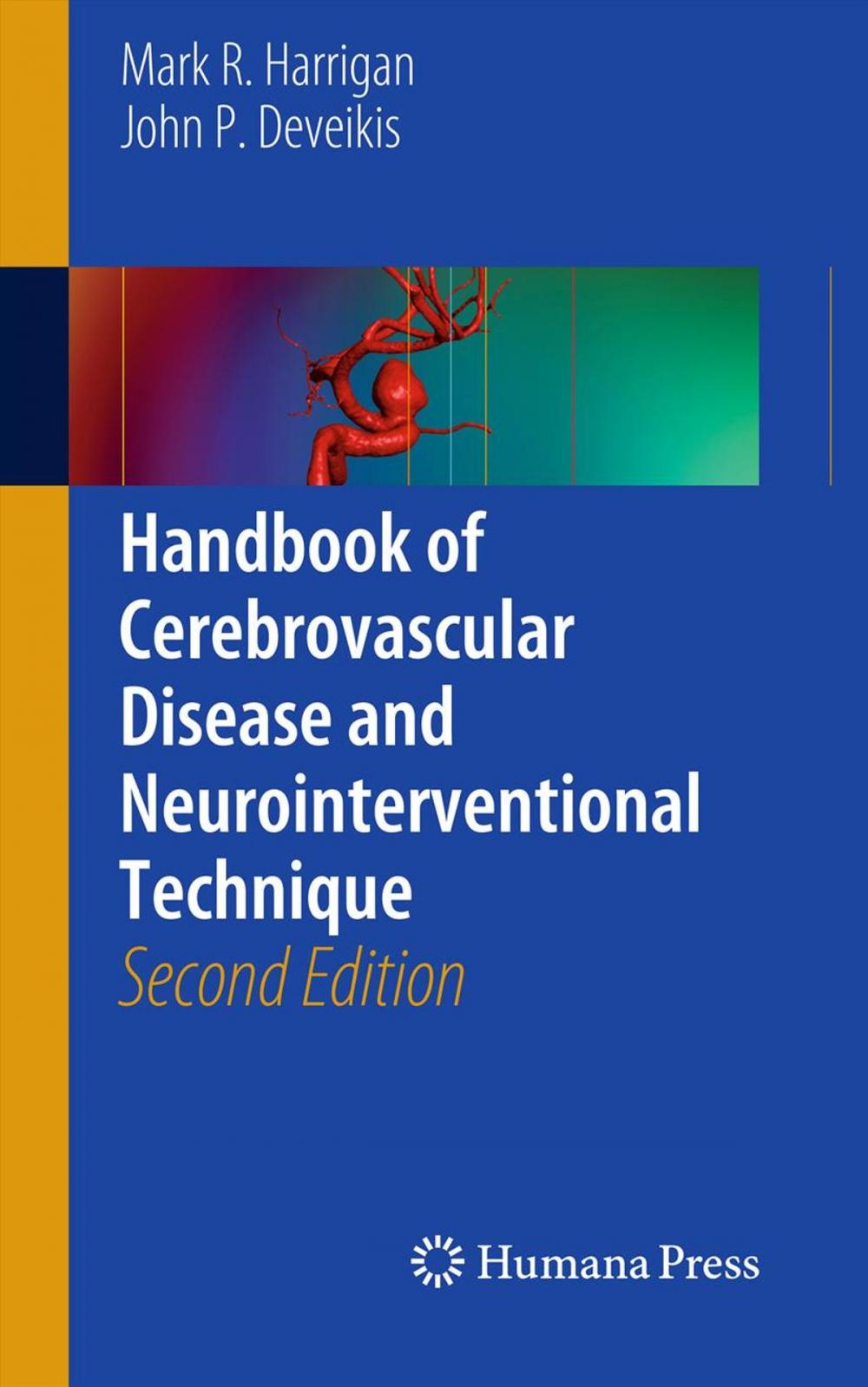 Big bigCover of Handbook of Cerebrovascular Disease and Neurointerventional Technique