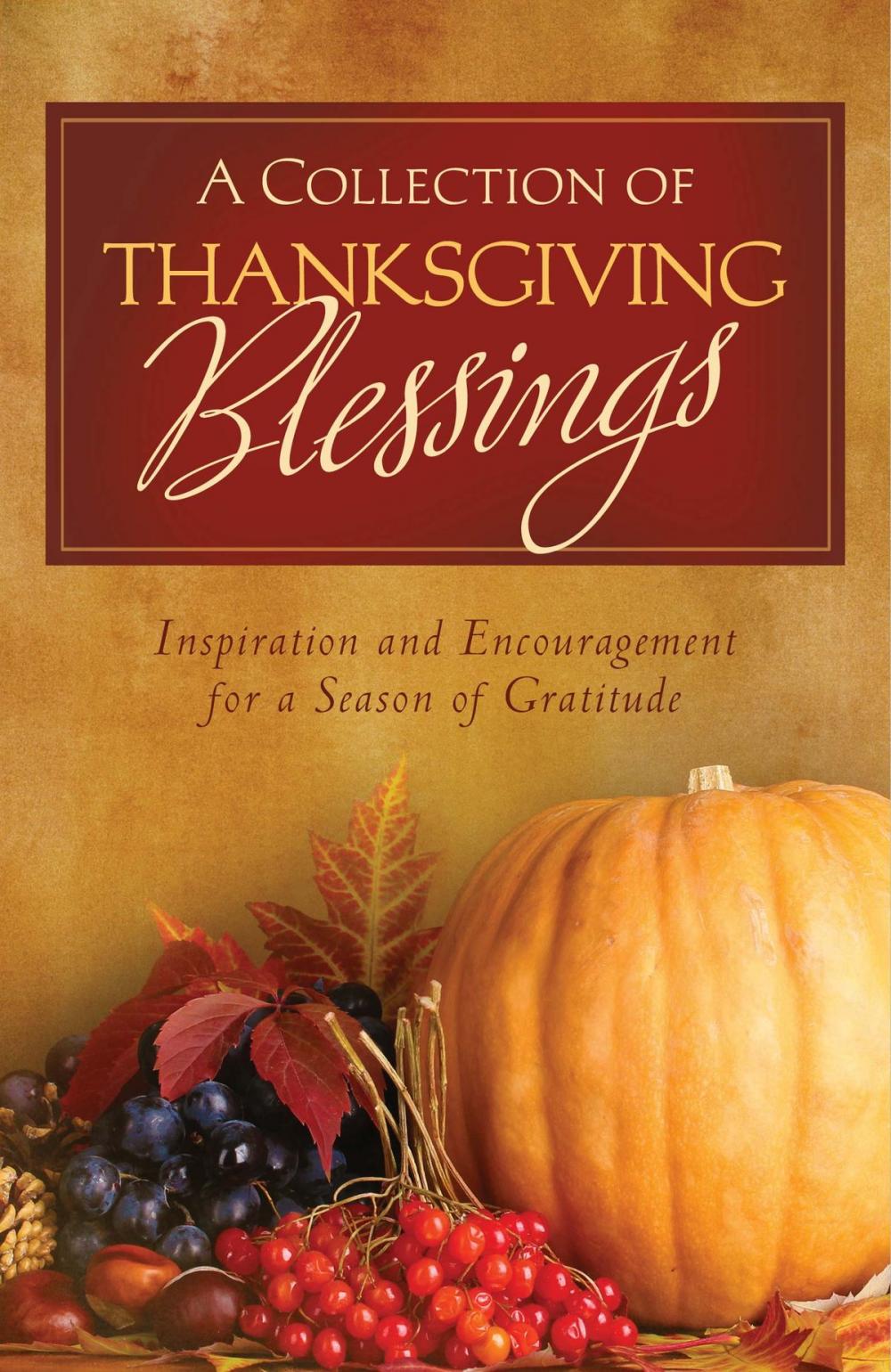 Big bigCover of A Collection of Thanksgiving Blessings