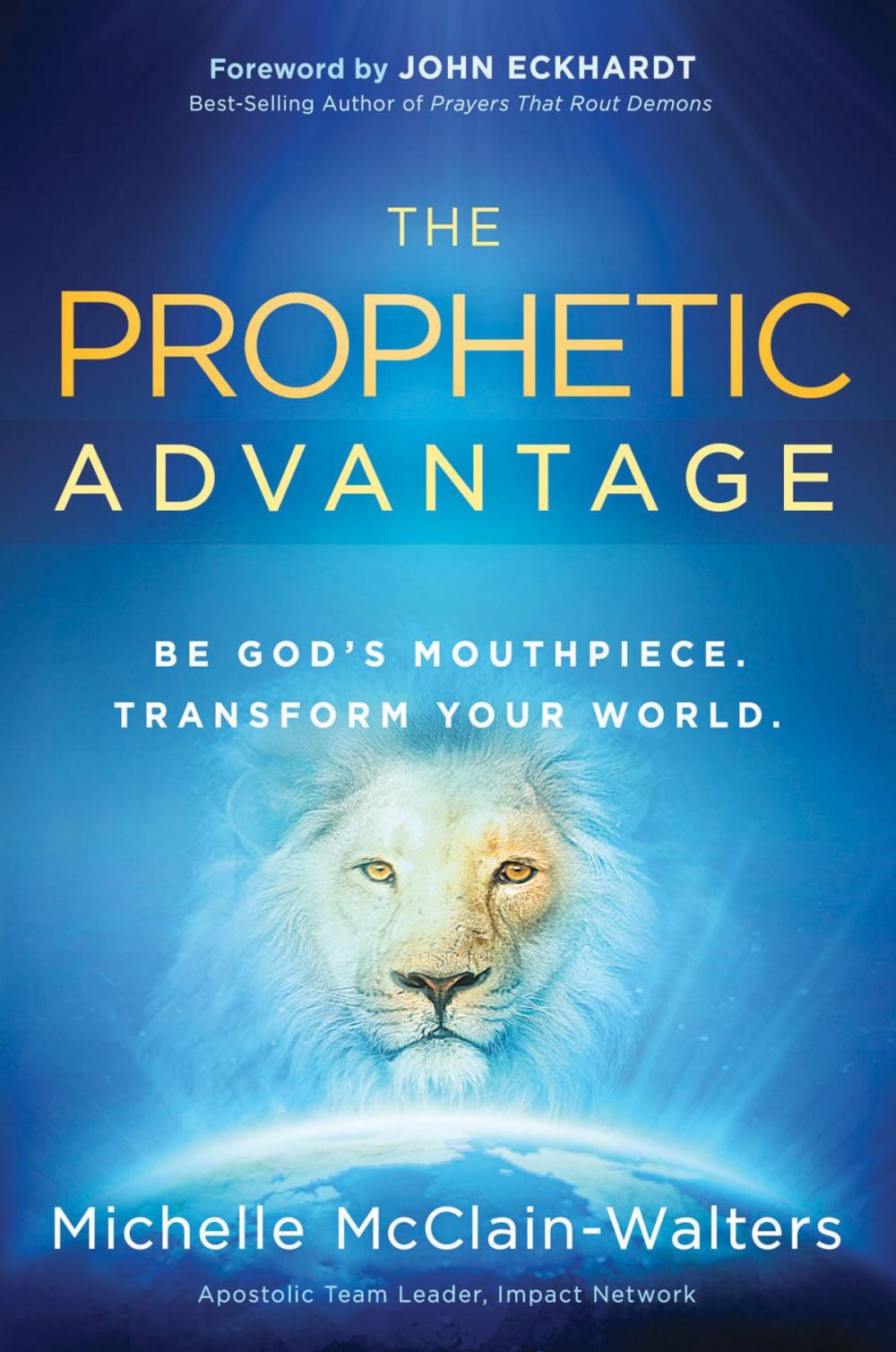 Big bigCover of The Prophetic Advantage