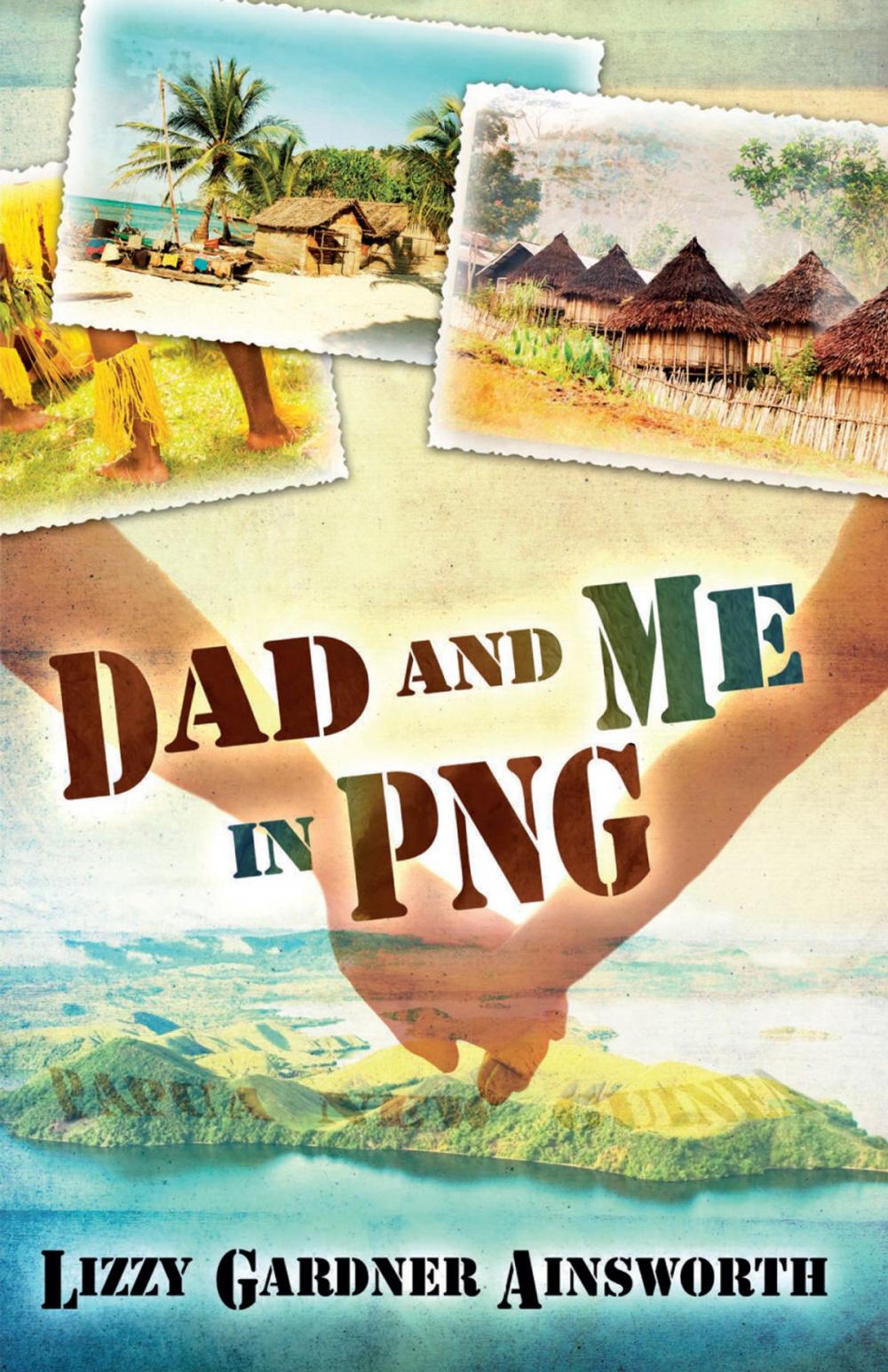 Big bigCover of Dad and Me in PNG