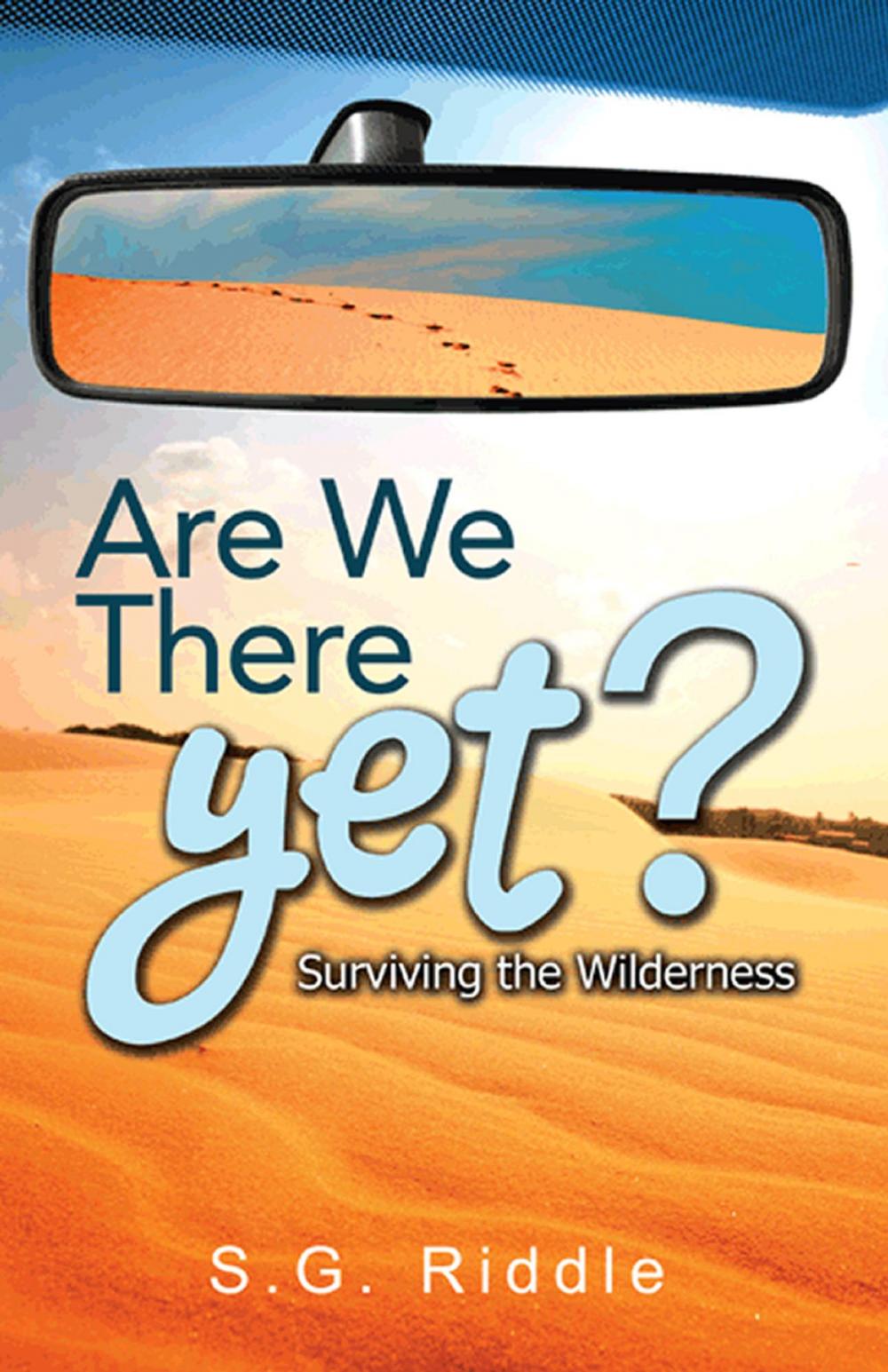 Big bigCover of Are We There Yet? Surviving the Wilderness