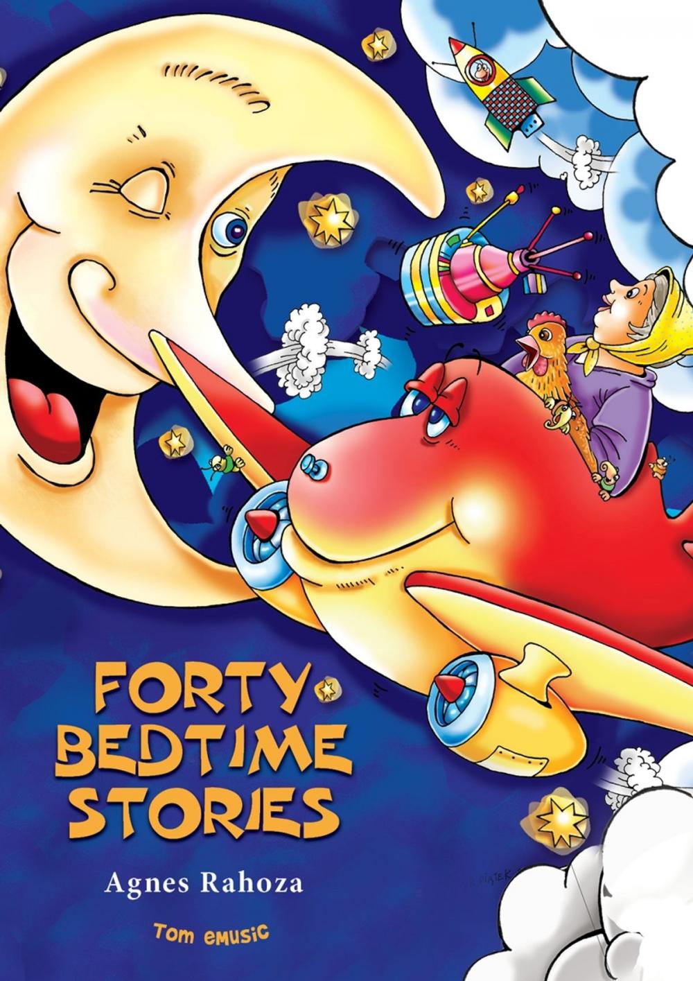 Big bigCover of Forty Bedtime Stories (Fully Illustrated)