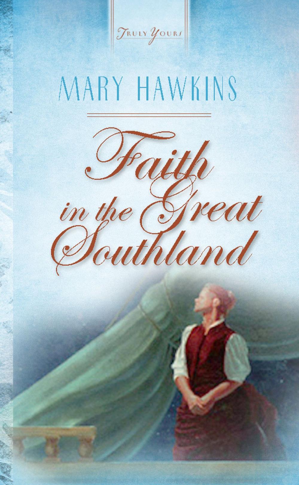 Big bigCover of Faith In The Great Southland: Book 1