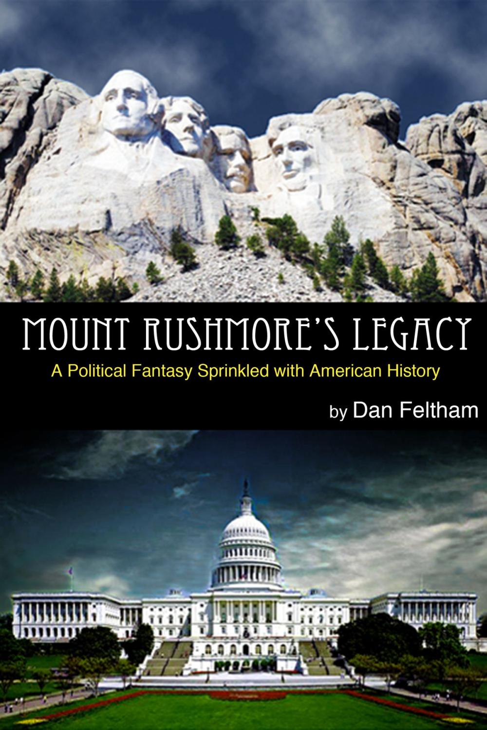 Big bigCover of Mount Rushmore's Legacy