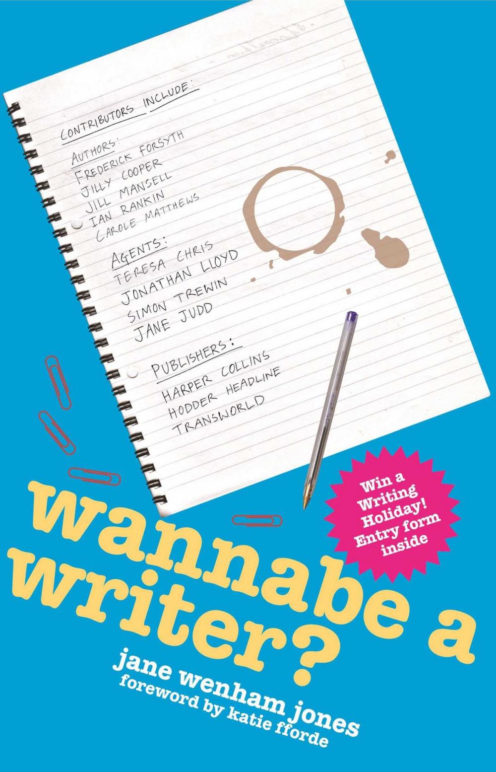 Big bigCover of Wannabe a Writer?