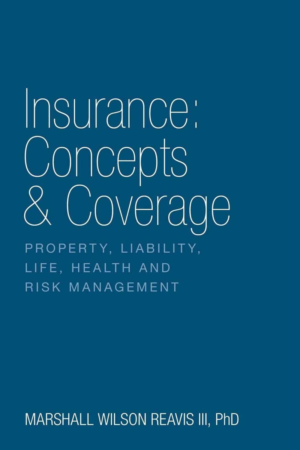 Big bigCover of Insurance: Concepts & Coverage