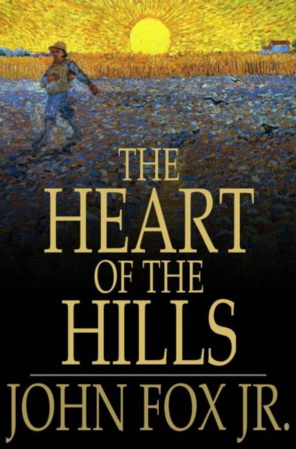 Big bigCover of The Heart Of The Hills