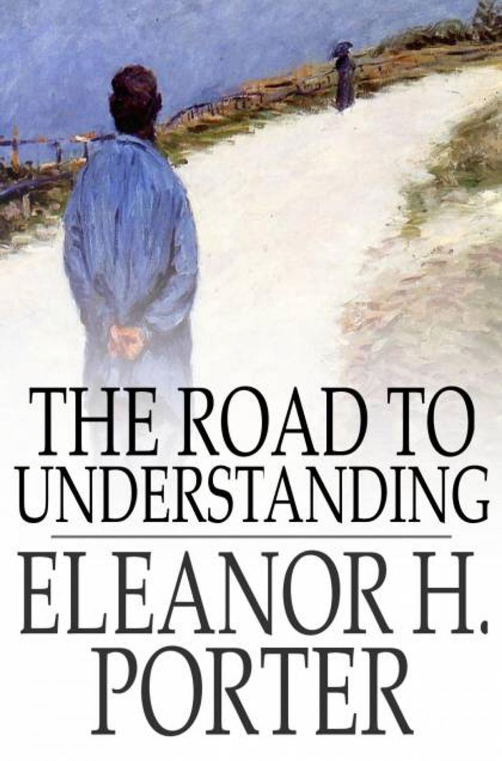 Big bigCover of The Road to Understanding