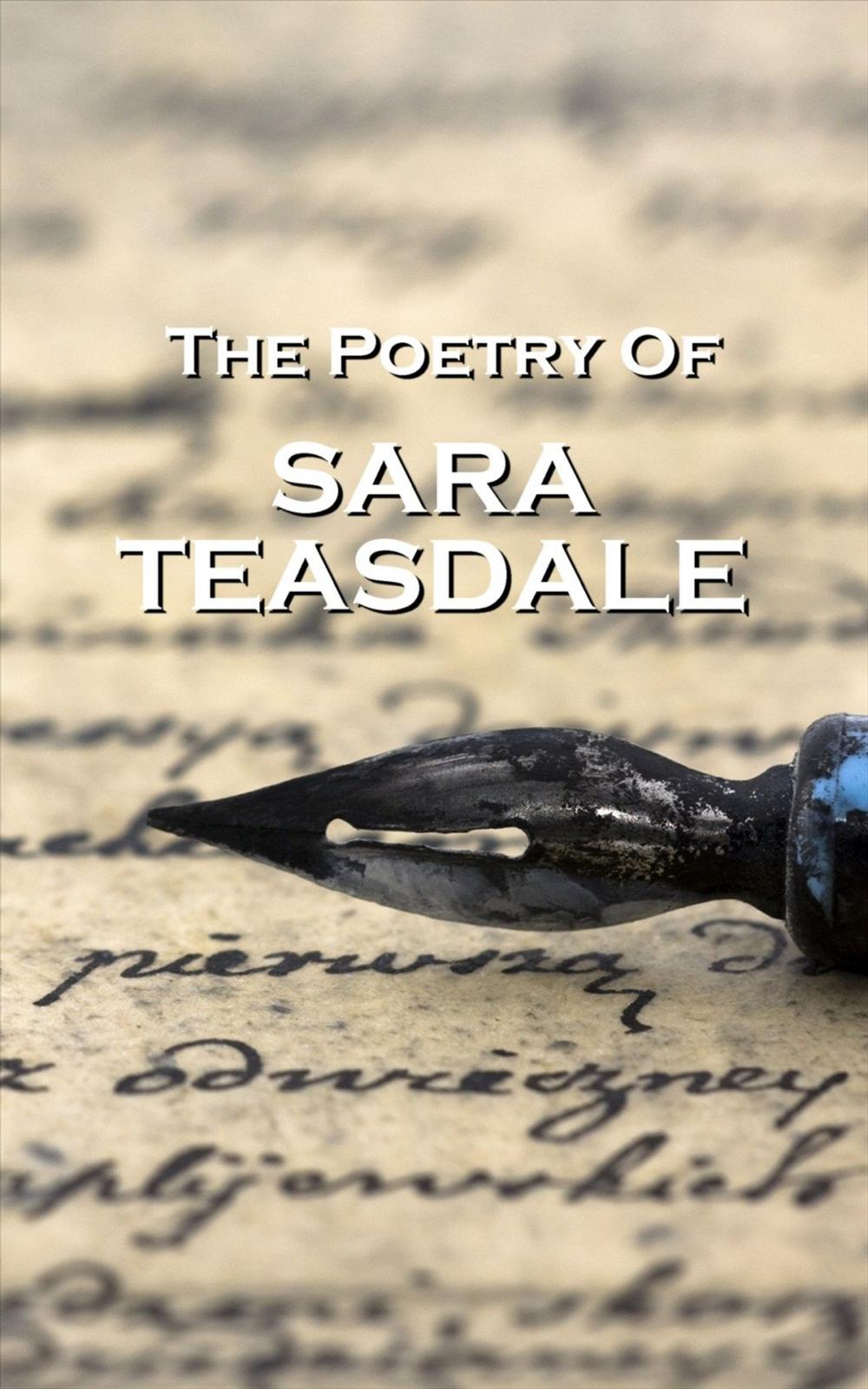 Big bigCover of The Poetry Of Sara Teasdale