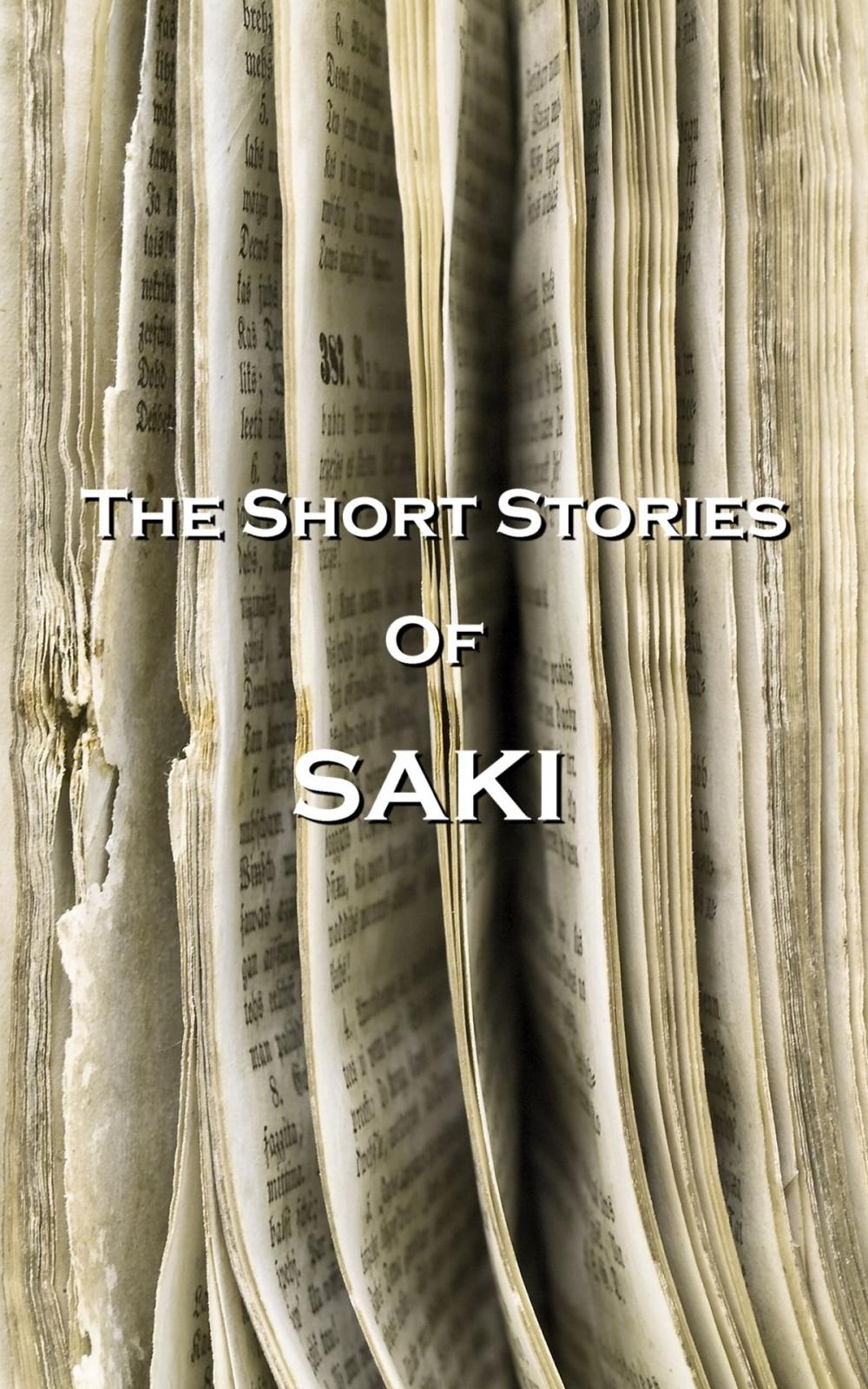 Big bigCover of The Short Stories Of Saki