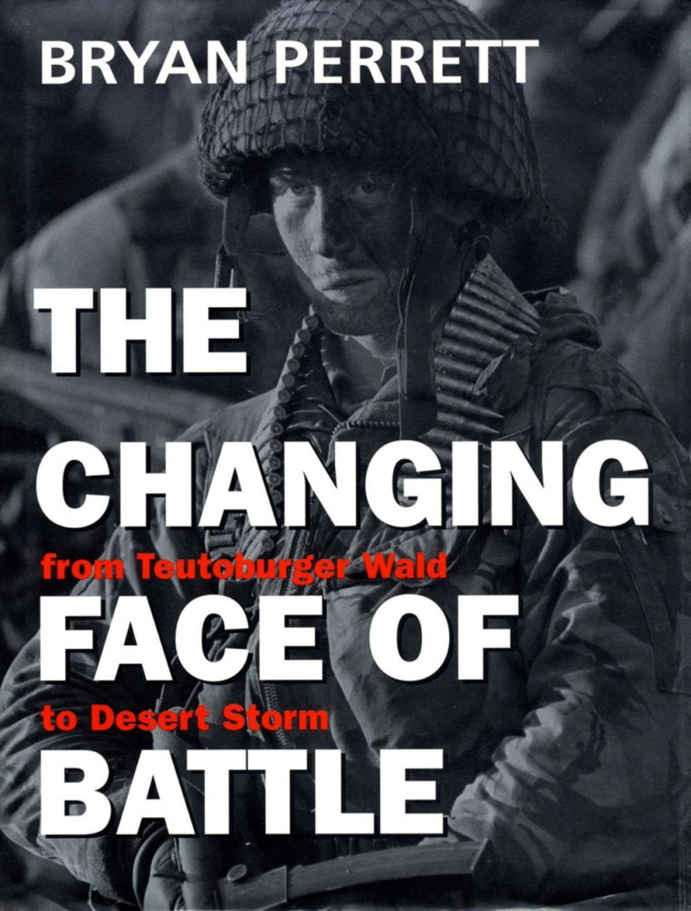 Big bigCover of The Changing Face Of Battle