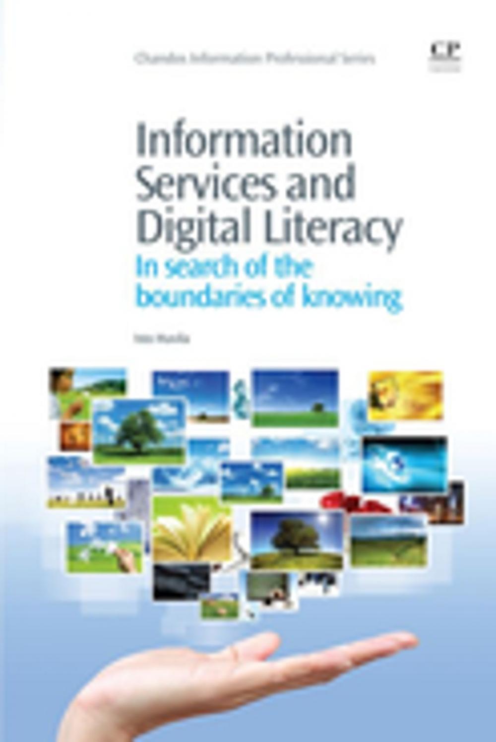 Big bigCover of Information Services and Digital Literacy