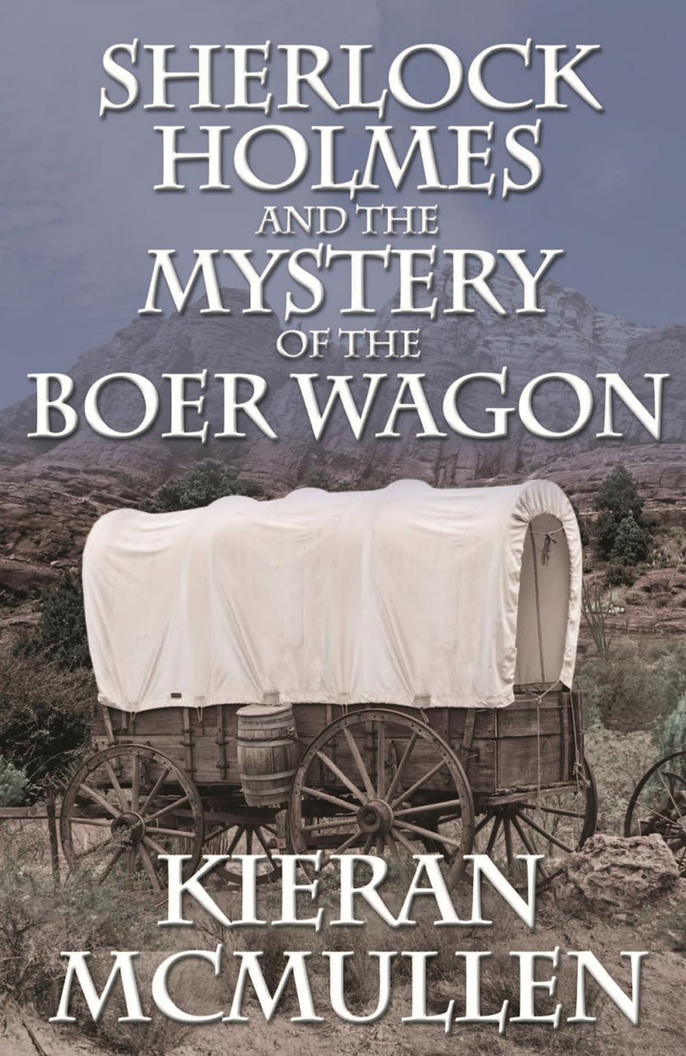 Big bigCover of Sherlock Holmes and the Mystery of the Boer Wagon