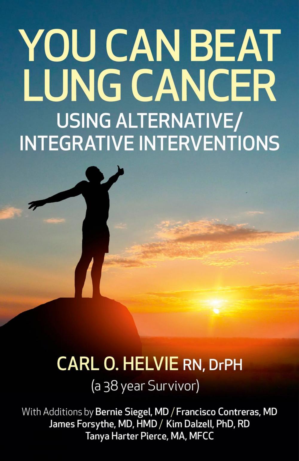 Big bigCover of You Can Beat Lung Cancer: Using Alternative/Integrative Interventions