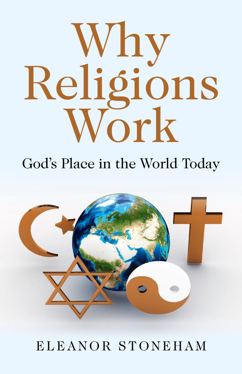 Big bigCover of Why Religions Work