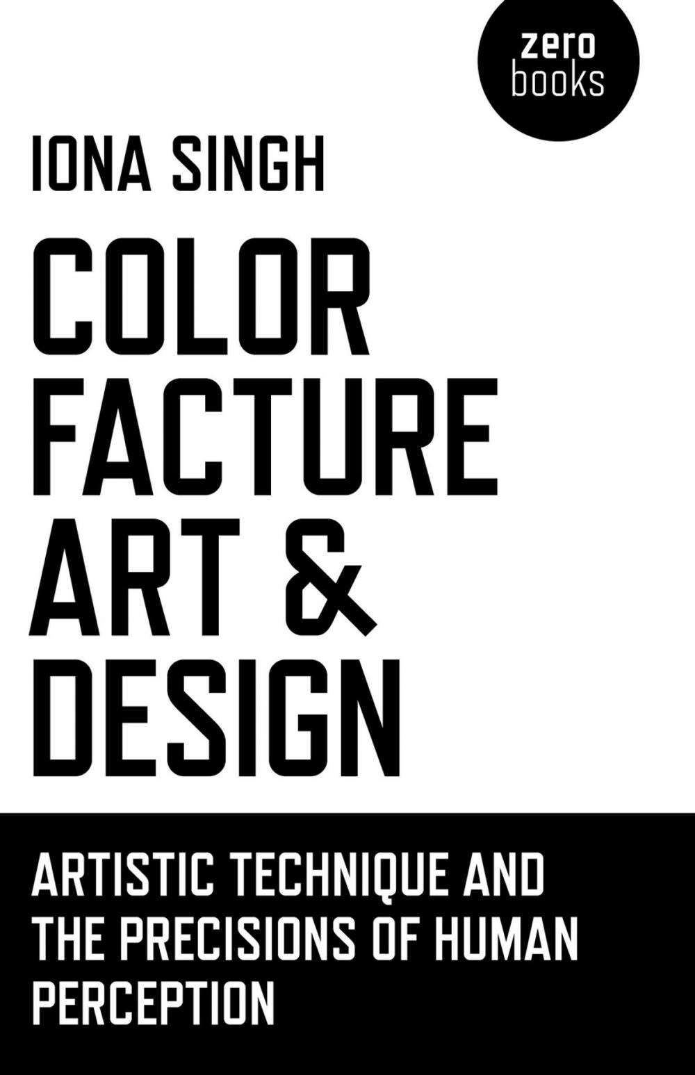 Big bigCover of Color, Facture, Art and Design