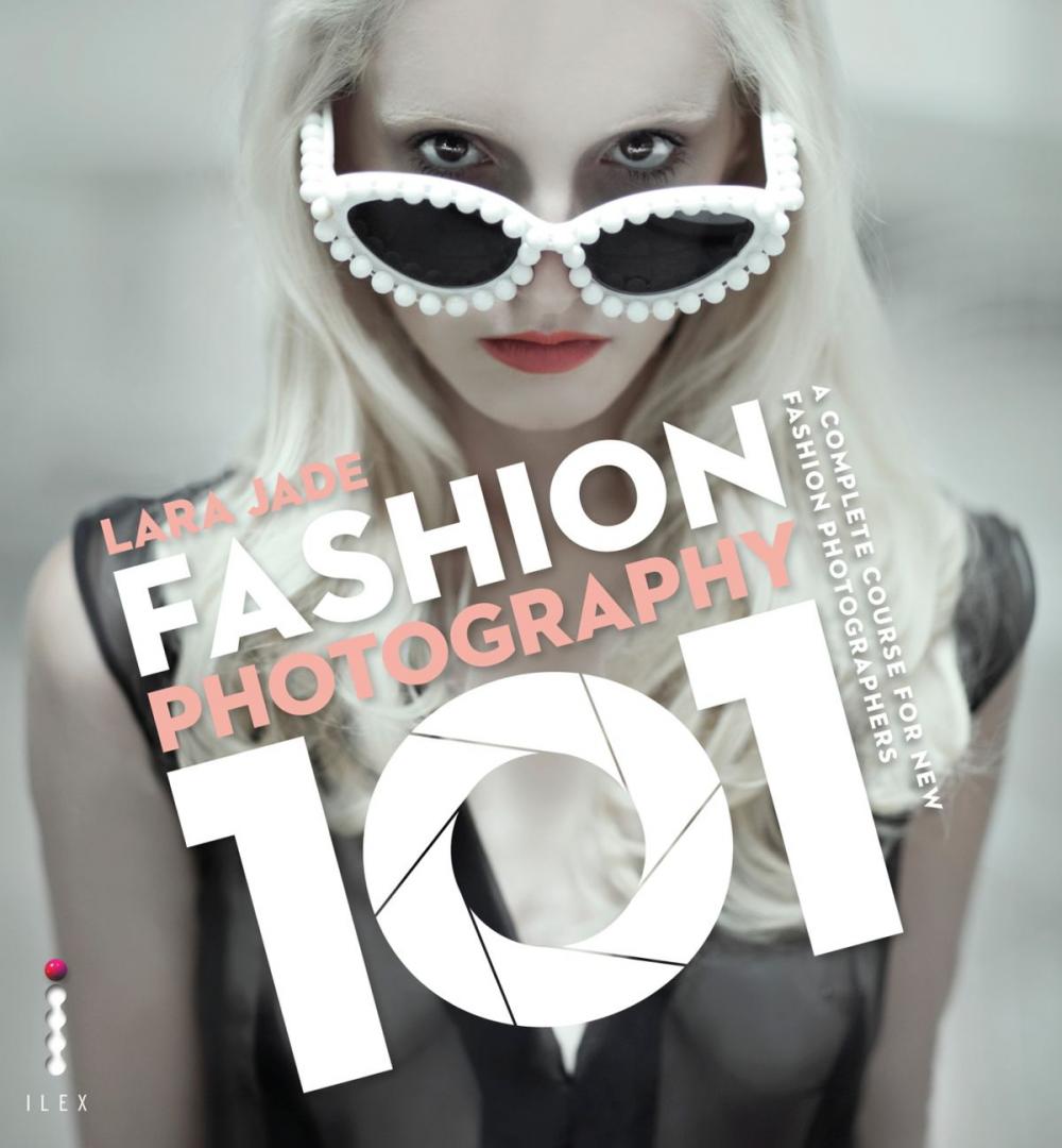 Big bigCover of Fashion Photography 101