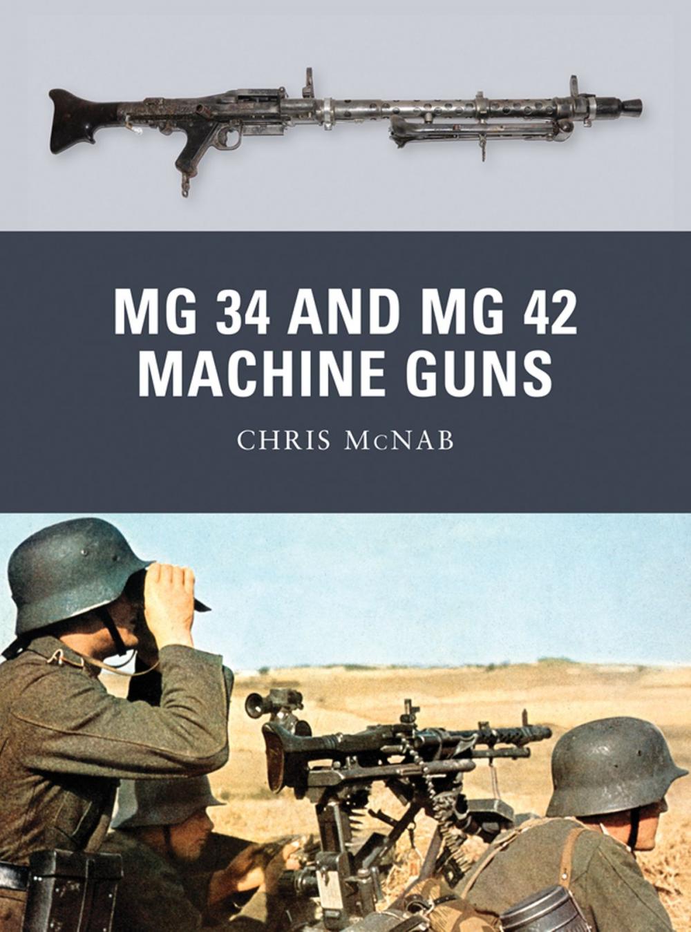 Big bigCover of MG 34 and MG 42 Machine Guns