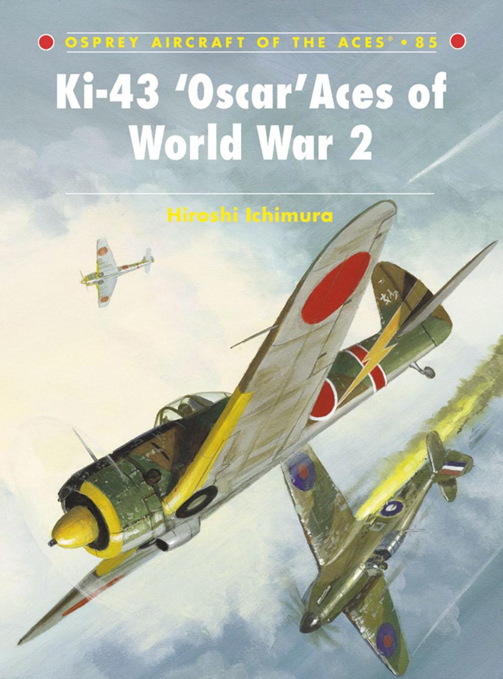 Big bigCover of Ki-43 ‘Oscar’ Aces of World War 2