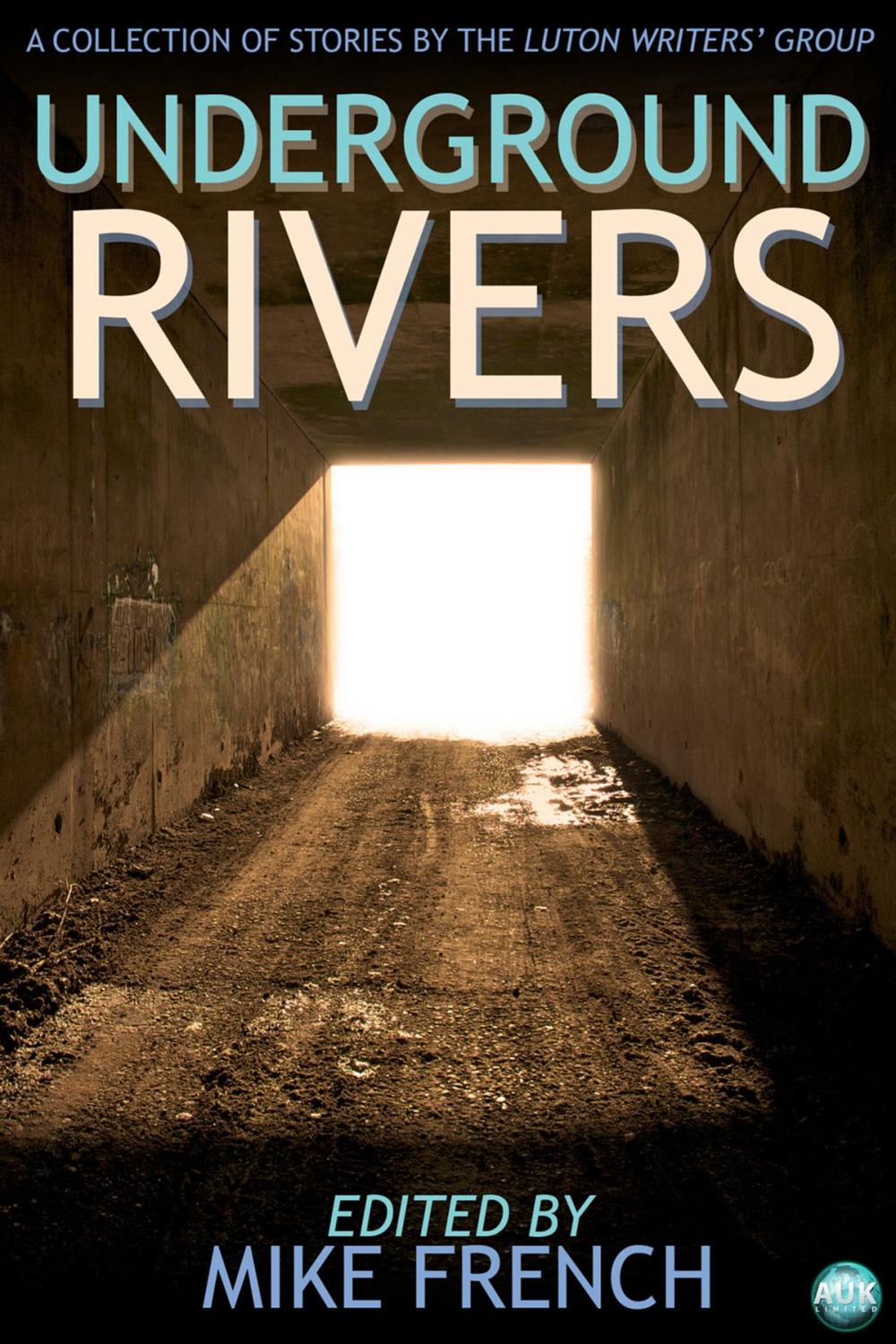 Big bigCover of Underground Rivers