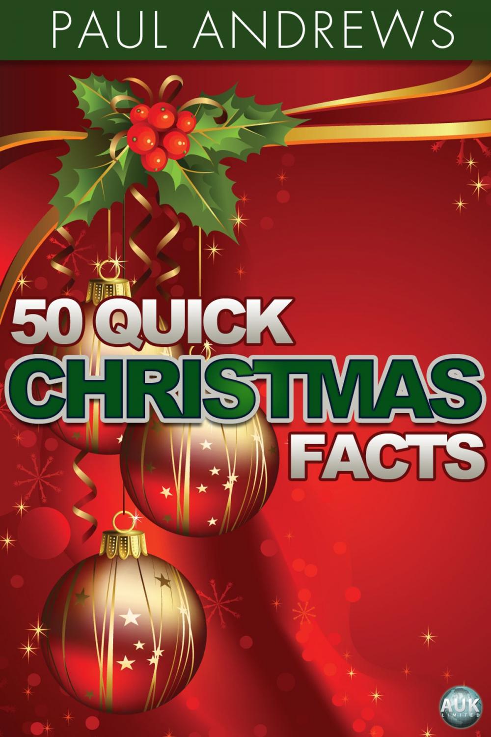 Big bigCover of 50 Quick Christmas Facts