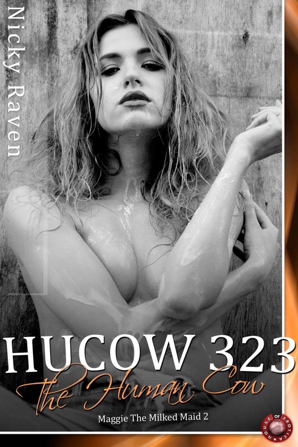 Big bigCover of Hucow 323 - The Human Cow