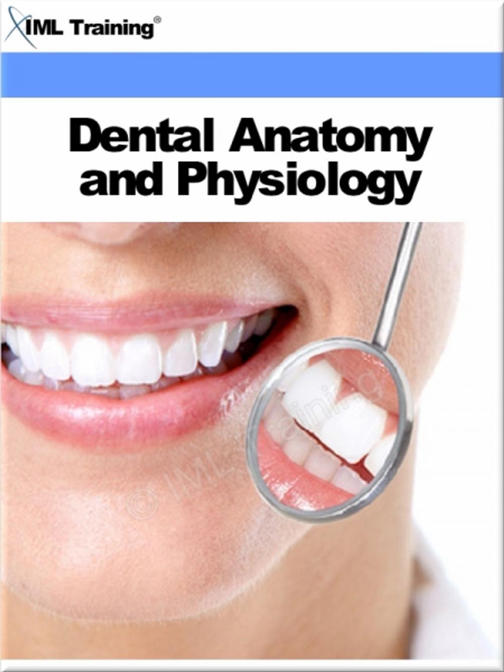 Big bigCover of Dental Anatomy and Physiology (Dentistry)