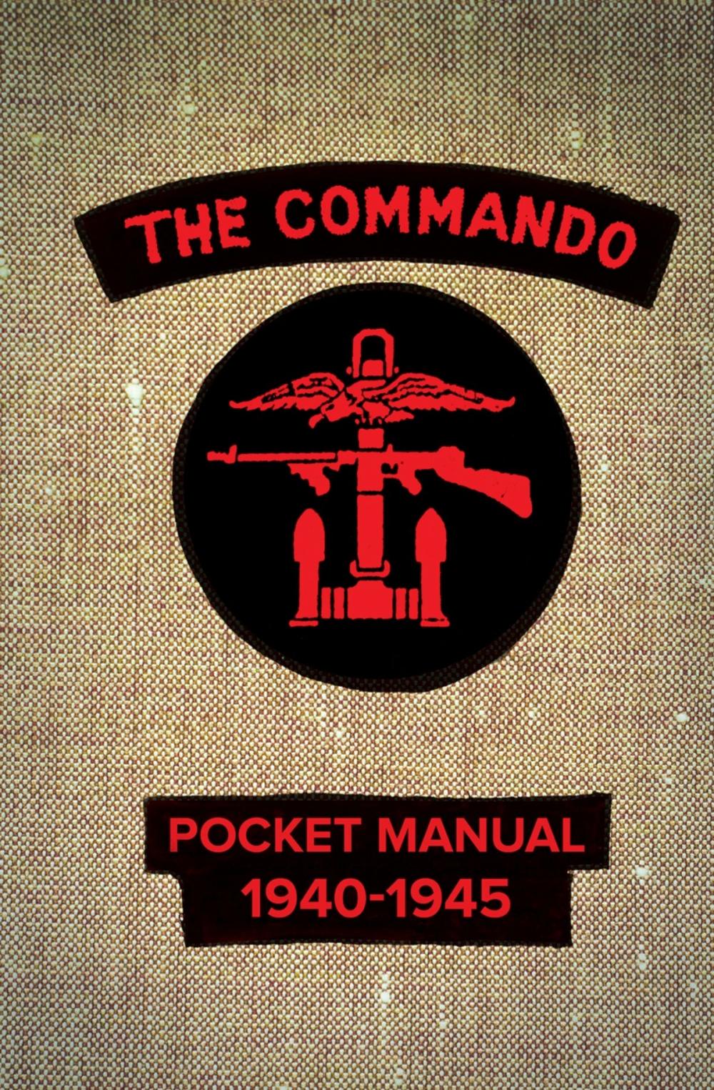 Big bigCover of The Commando Pocket Manual