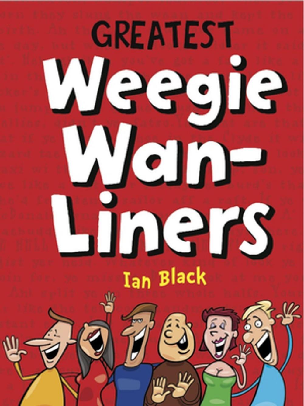 Big bigCover of Greatest Weegie Wan-Liners