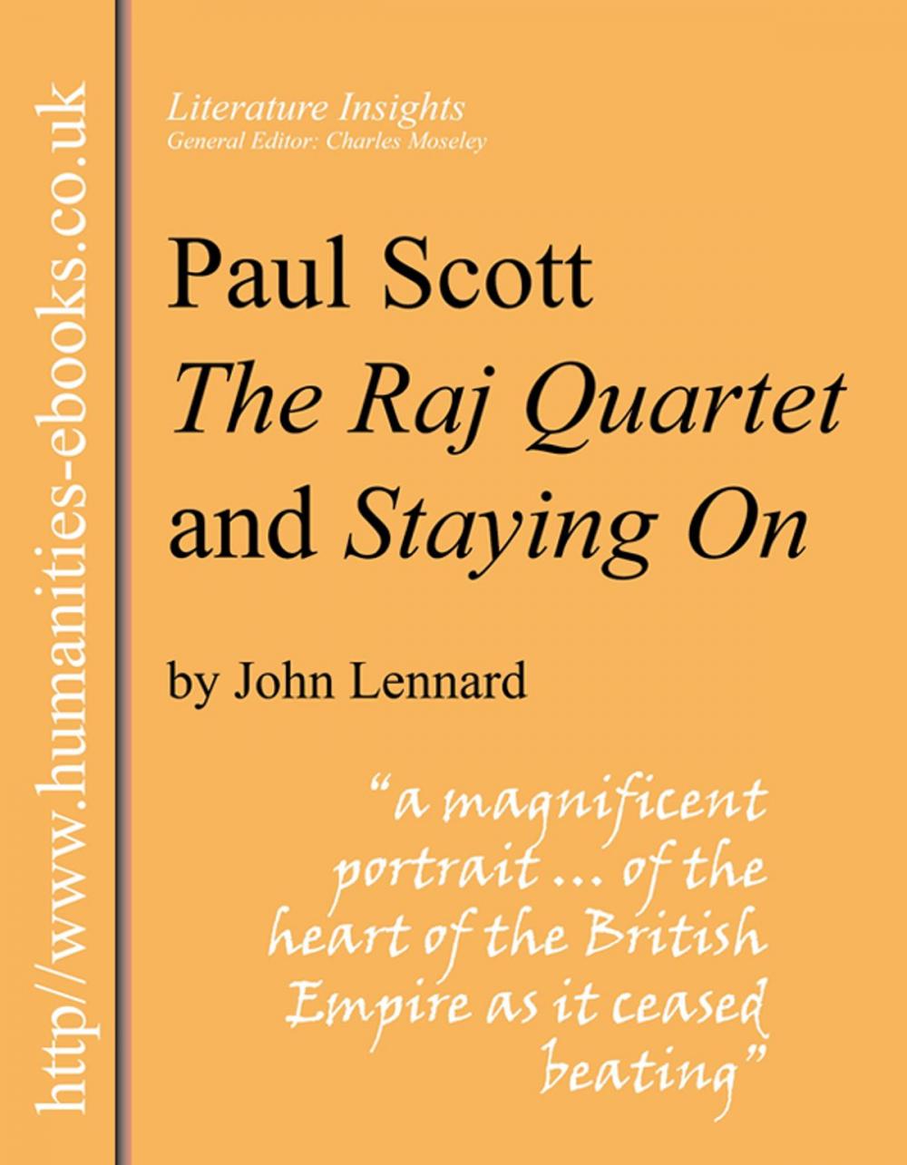Big bigCover of Paul Scott: The Raj Quartet and Staying On