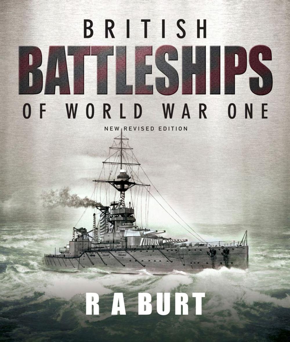 Big bigCover of British Battleships of World War One