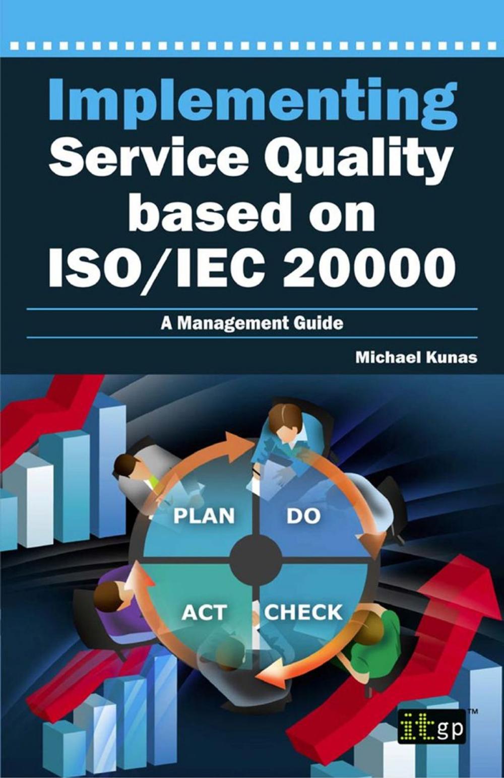 Big bigCover of Implementing Service Quality based on ISO/IEC 20000