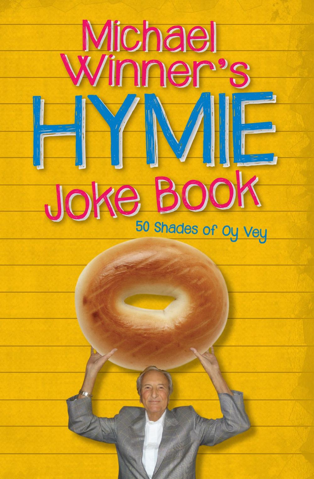 Big bigCover of Michael Winner's Hymie Joke Book