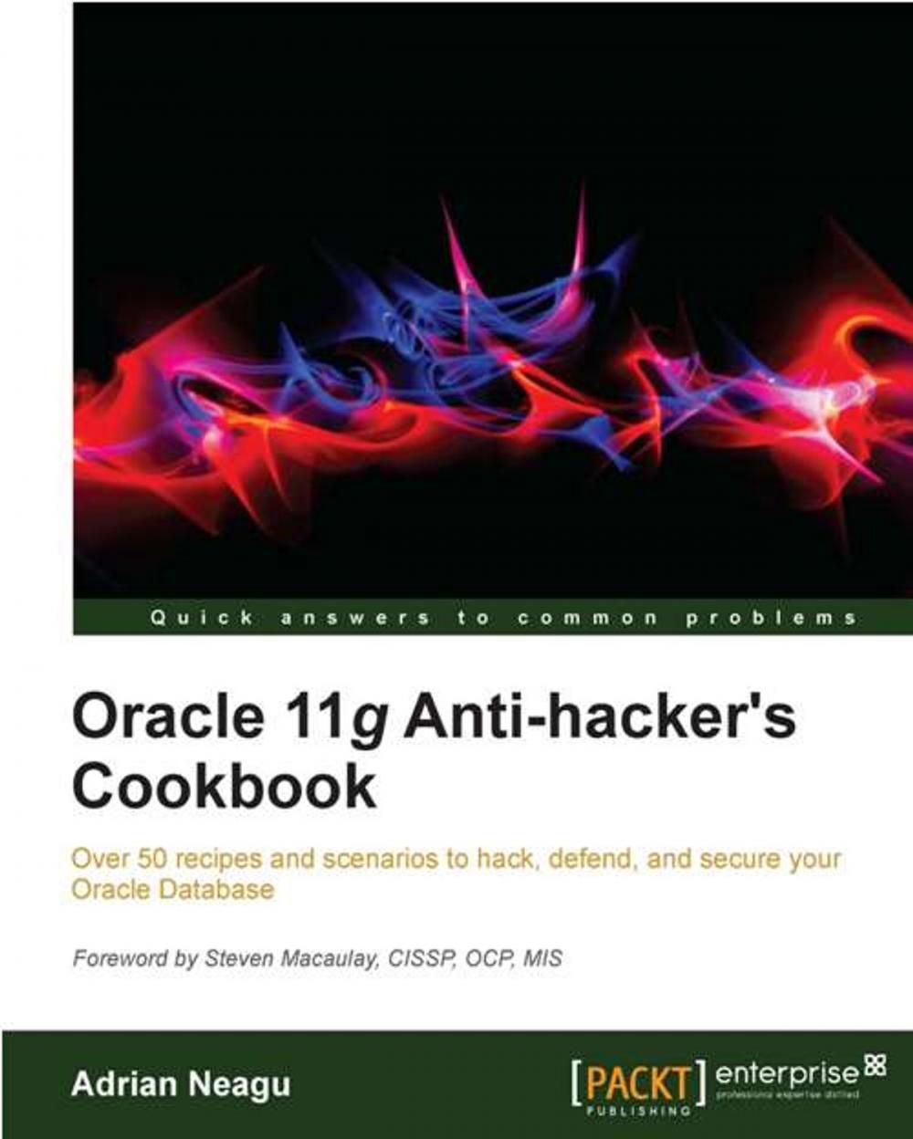 Big bigCover of Oracle 11g Anti-hacker's Cookbook