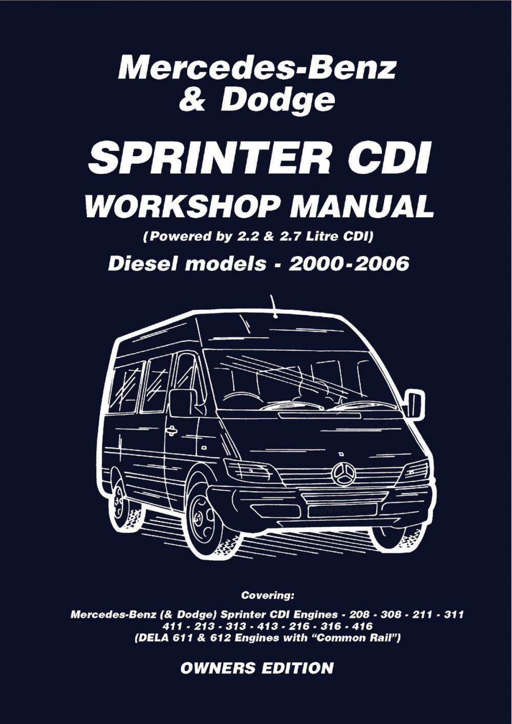 Big bigCover of Mercedes Benz & Dodge Sprinter CDI 2000-2006 Owners Workshop Manual