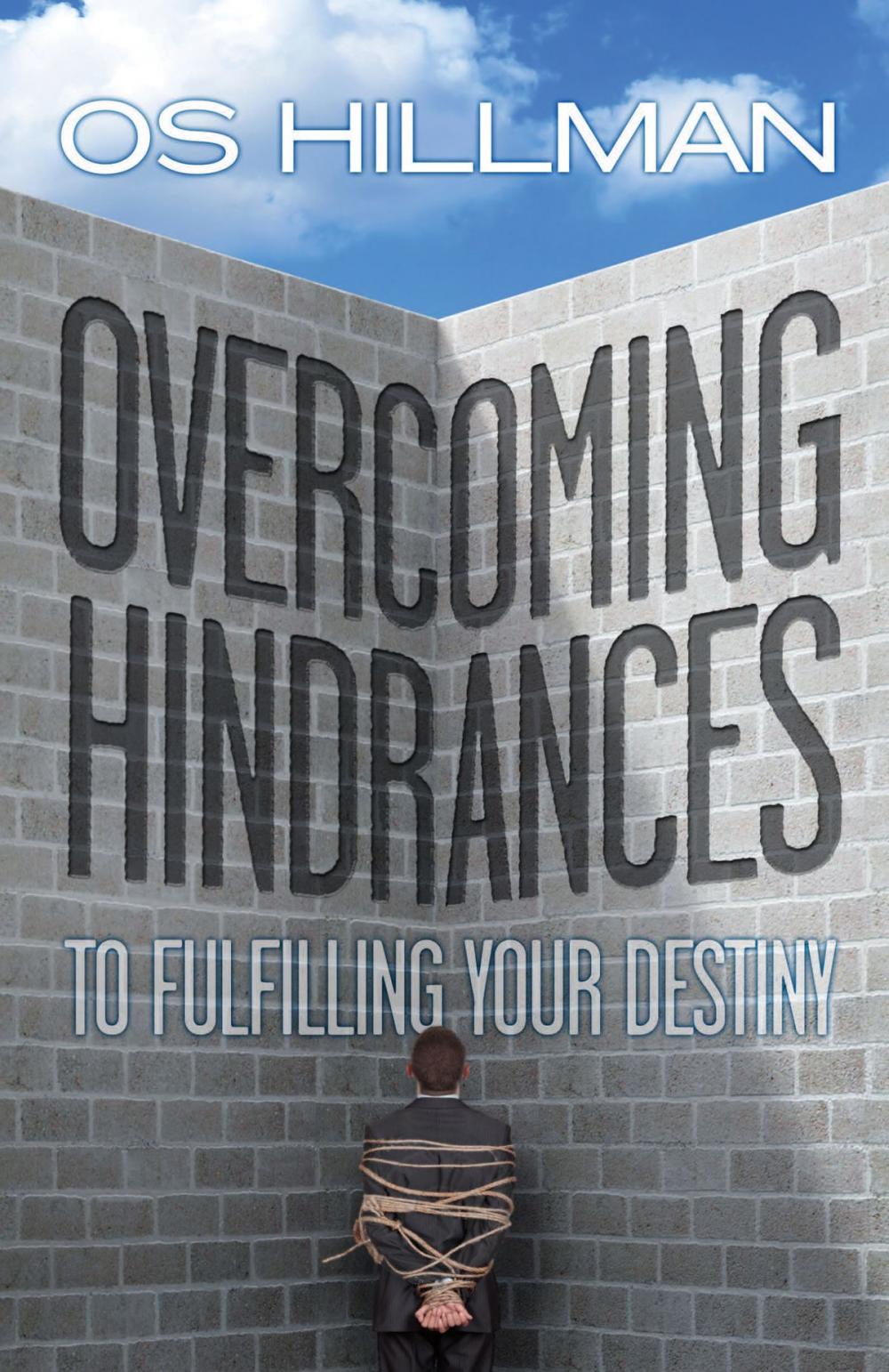 Big bigCover of Overcoming Hindrances to Fulfilling Your Destiny